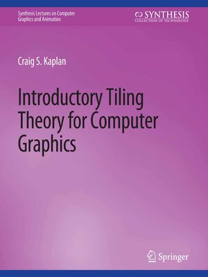 cover image of Introductory Tiling Theory for Computer Graphics